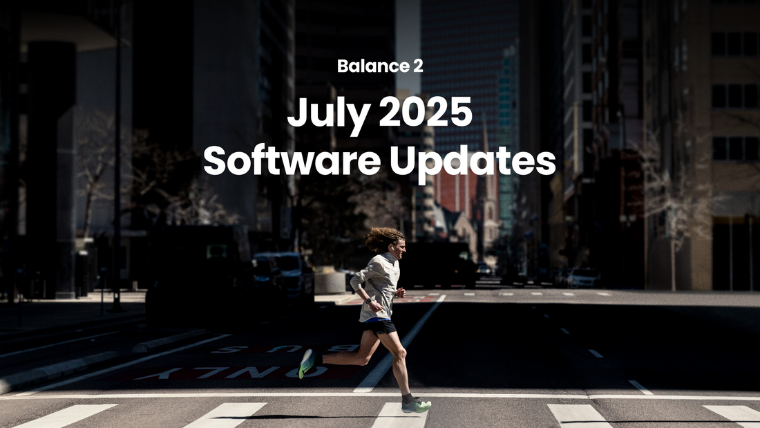 Balance 2: Actualizaciones de software de julio de 2025